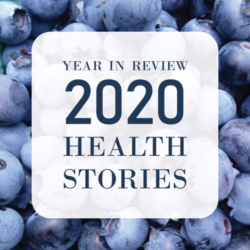 2020 Health Stories: Year in Review